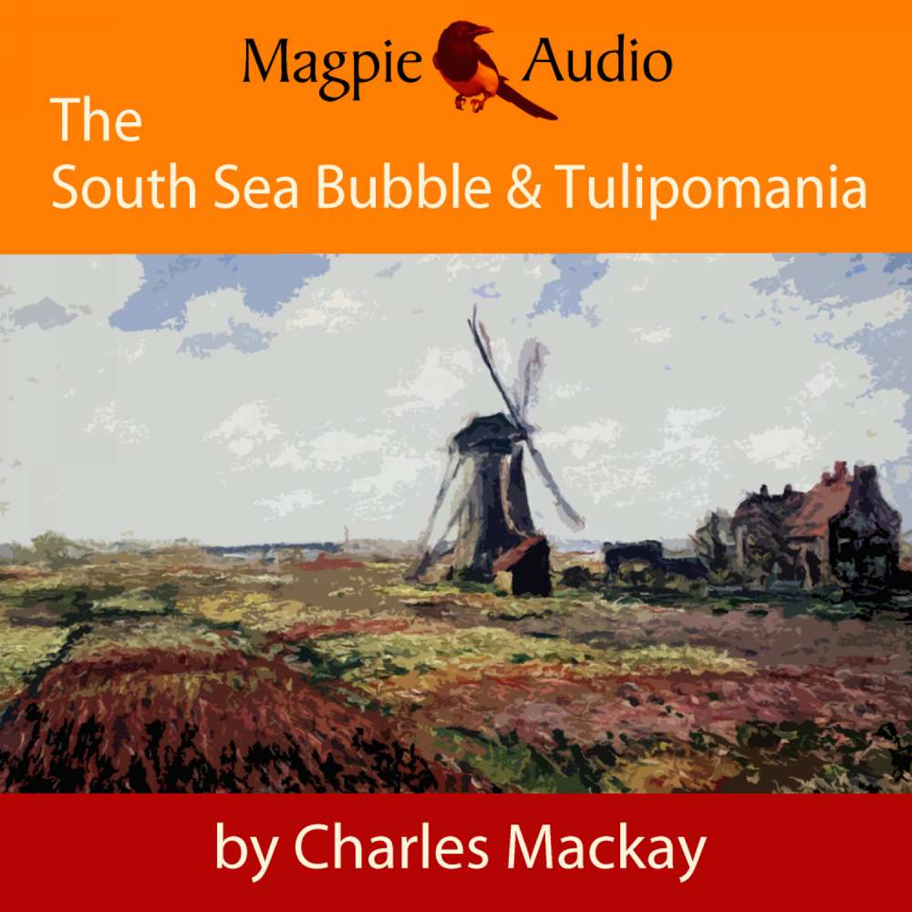 Cover von Charles Mackay - The South Sea Bubble and Tulipomania - Financial Madness and Delusion