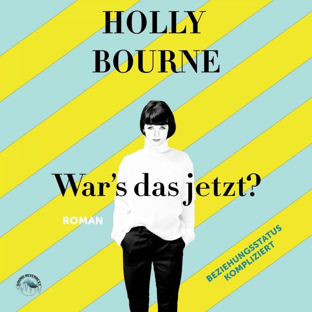 Cover von Holly Bourne - War's das jetzt?