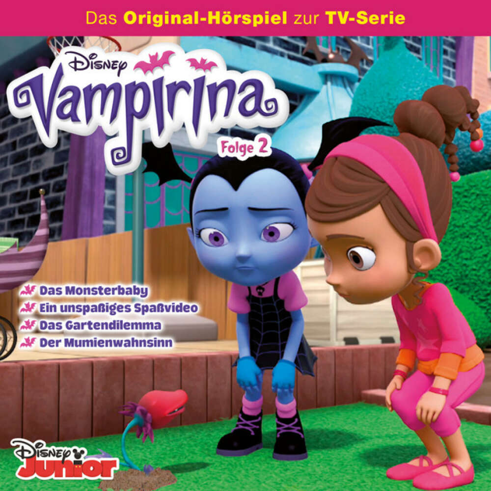 Cover von Disney - Vampirina - Folge 02: Das Monsterbaby / Ein unspaßiges Spaßvideo / Das Gartendilemma / Der Mumienwahnsinn