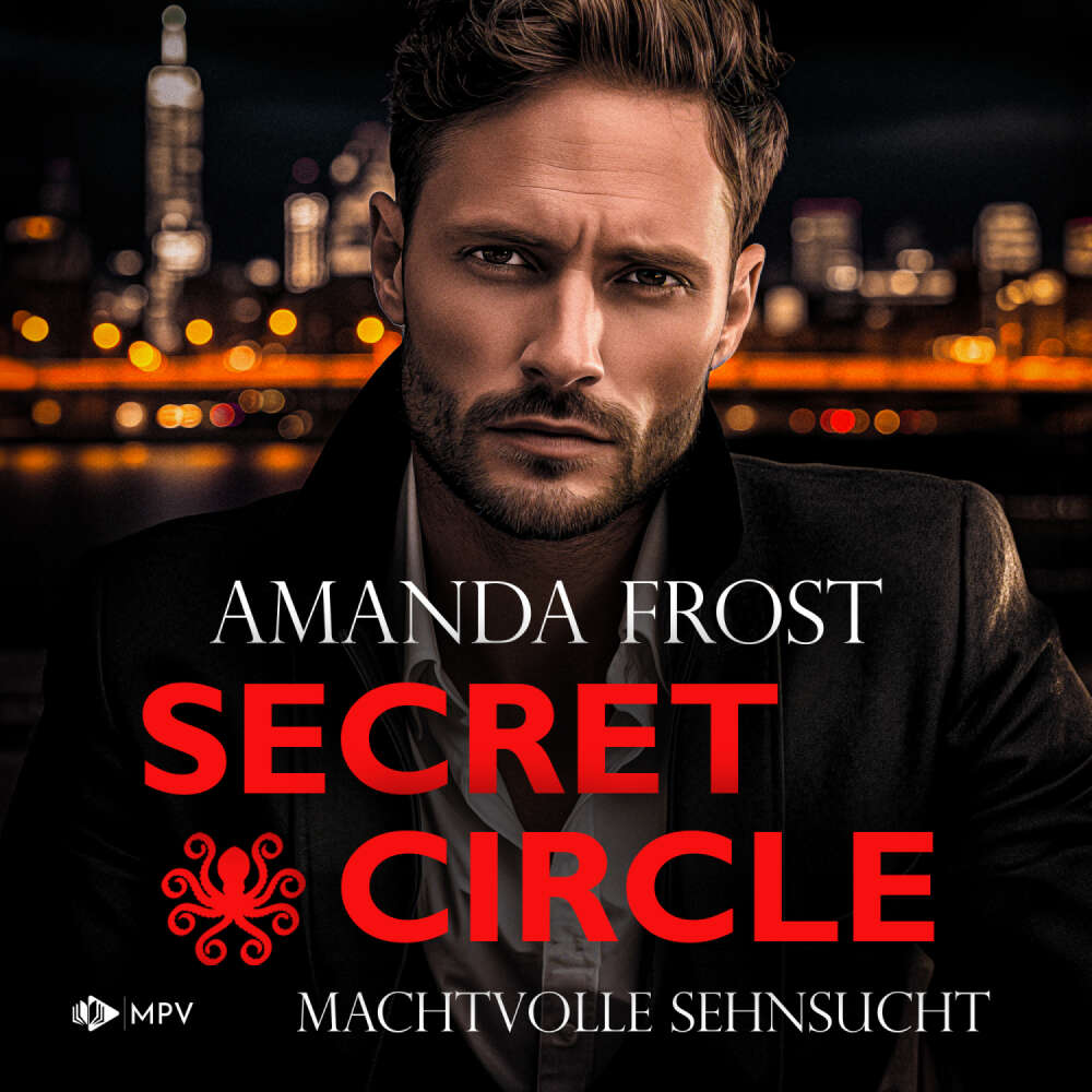 Cover von Amanda Frost - Secret Circle - Buch 4 - Machtvolle Sehnsucht