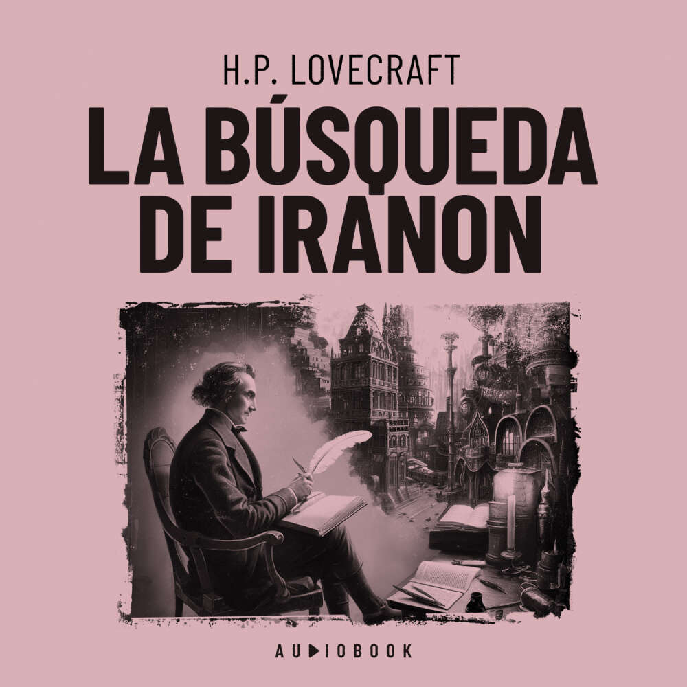 Cover von H.P. Lovecraft - La búsqueda de Iranon