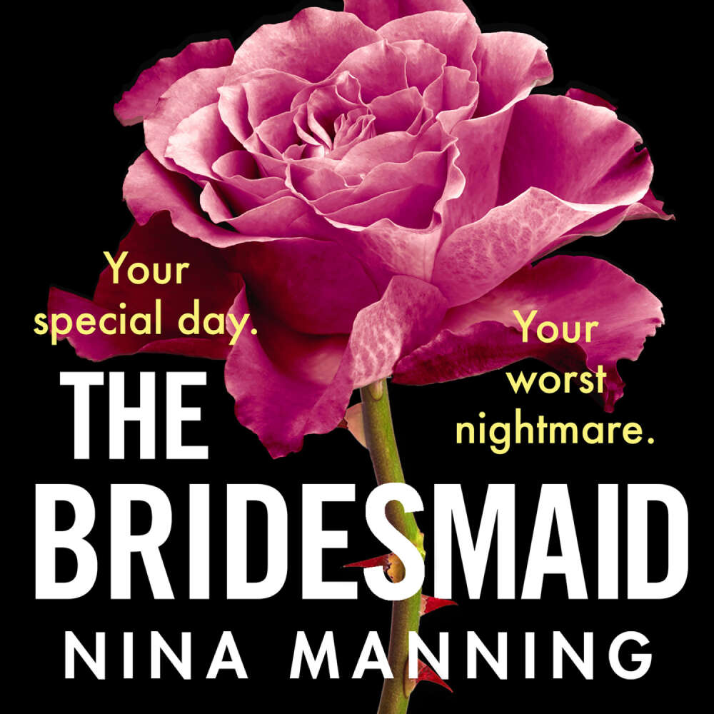 Cover von Nina Manning - Bridesmaid - The addictive psychological thriller that everyone is talking about