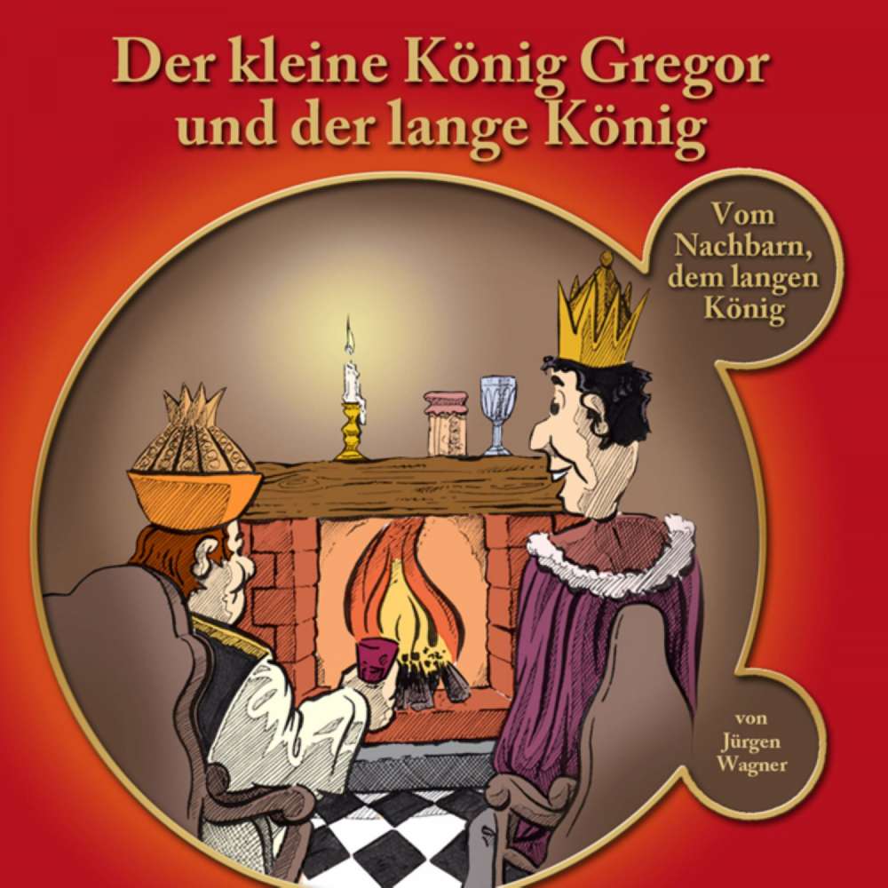 Cover von Der kleine König Gregor - Kapitel 2 - Der kleine König Gregor und der lange König