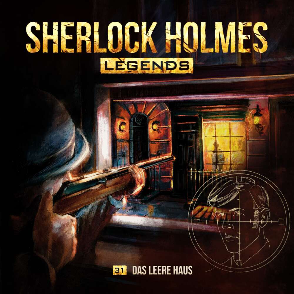 Cover von Sherlock Holmes Legends - Folge 31 - Das leere Haus