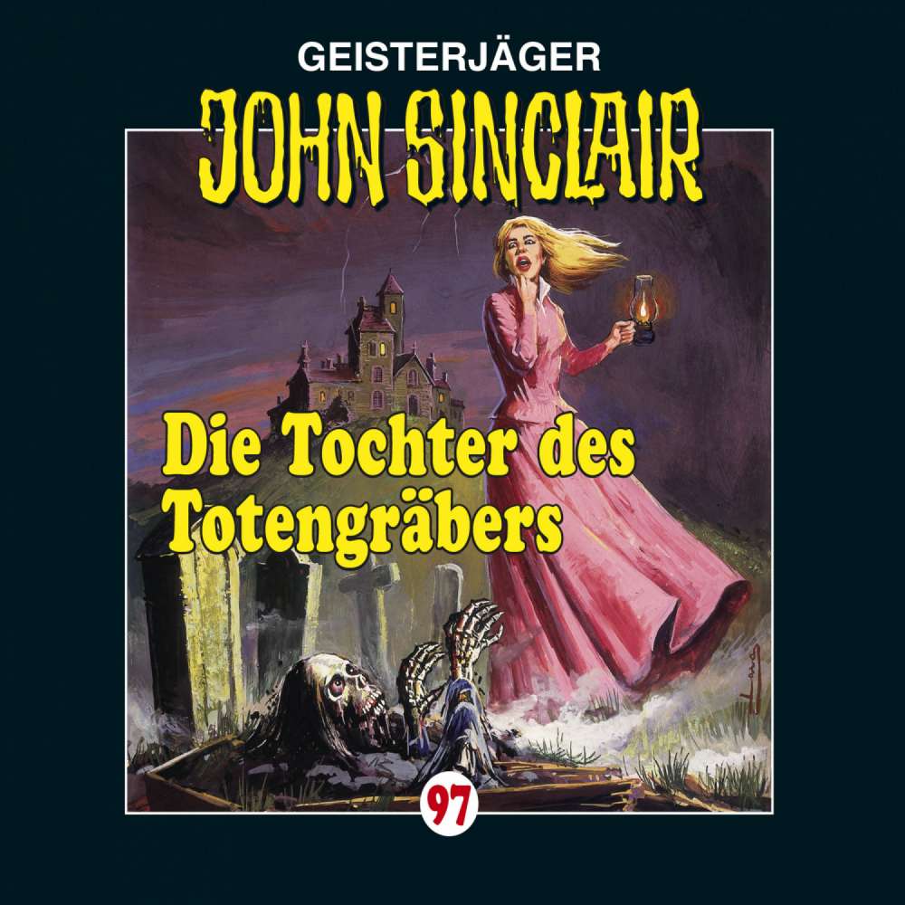 Cover von John Sinclair - John Sinclair - Folge 97 - Die Tochter des Totengräbers