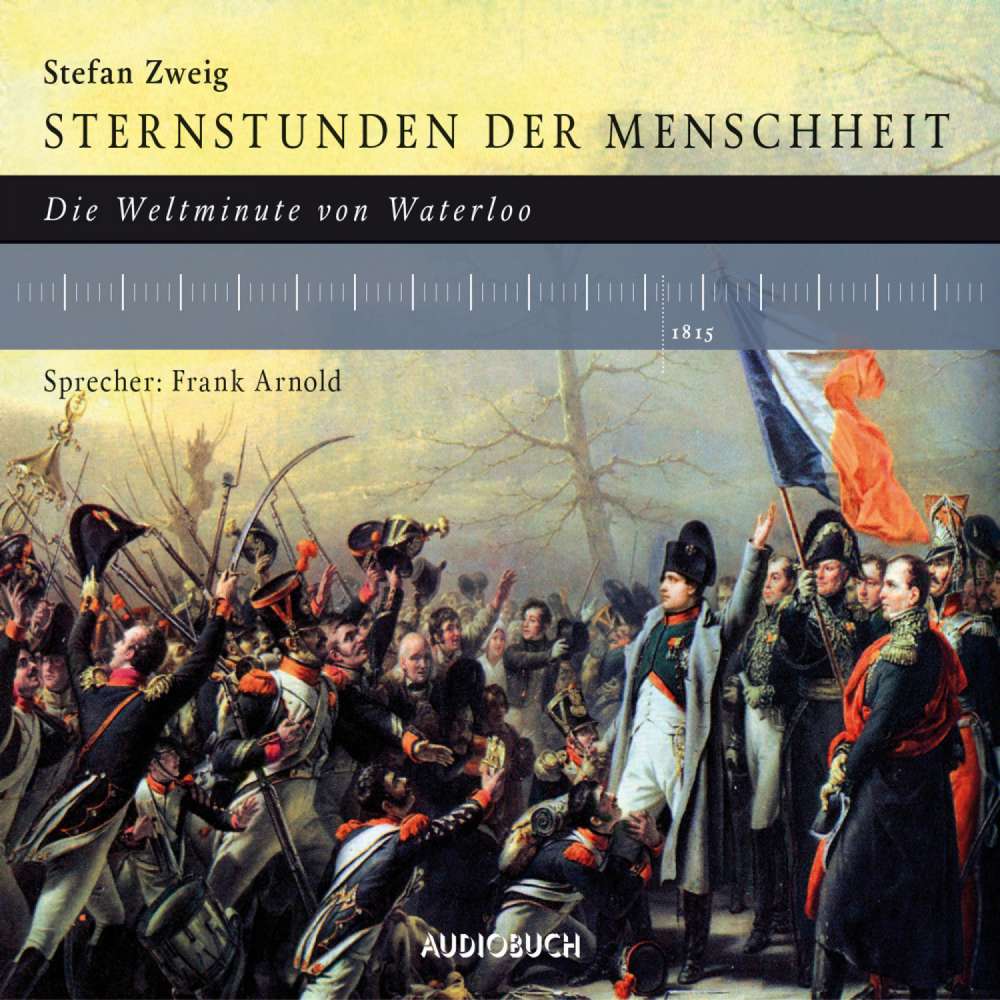 Cover von Stefan Zweig - Die Weltminute von Waterloo
