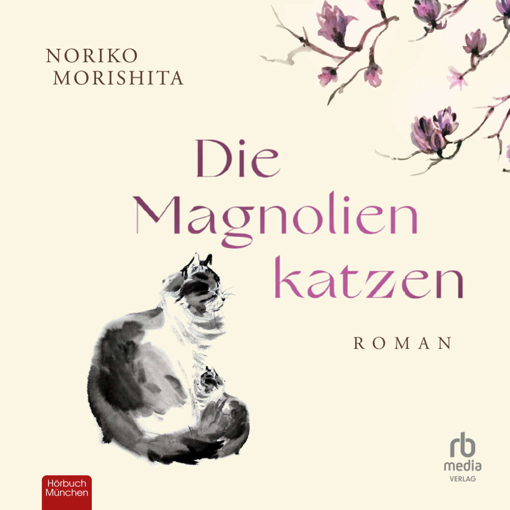 Cover von Noriko Morishita - Die Magnolienkatzen - Roman