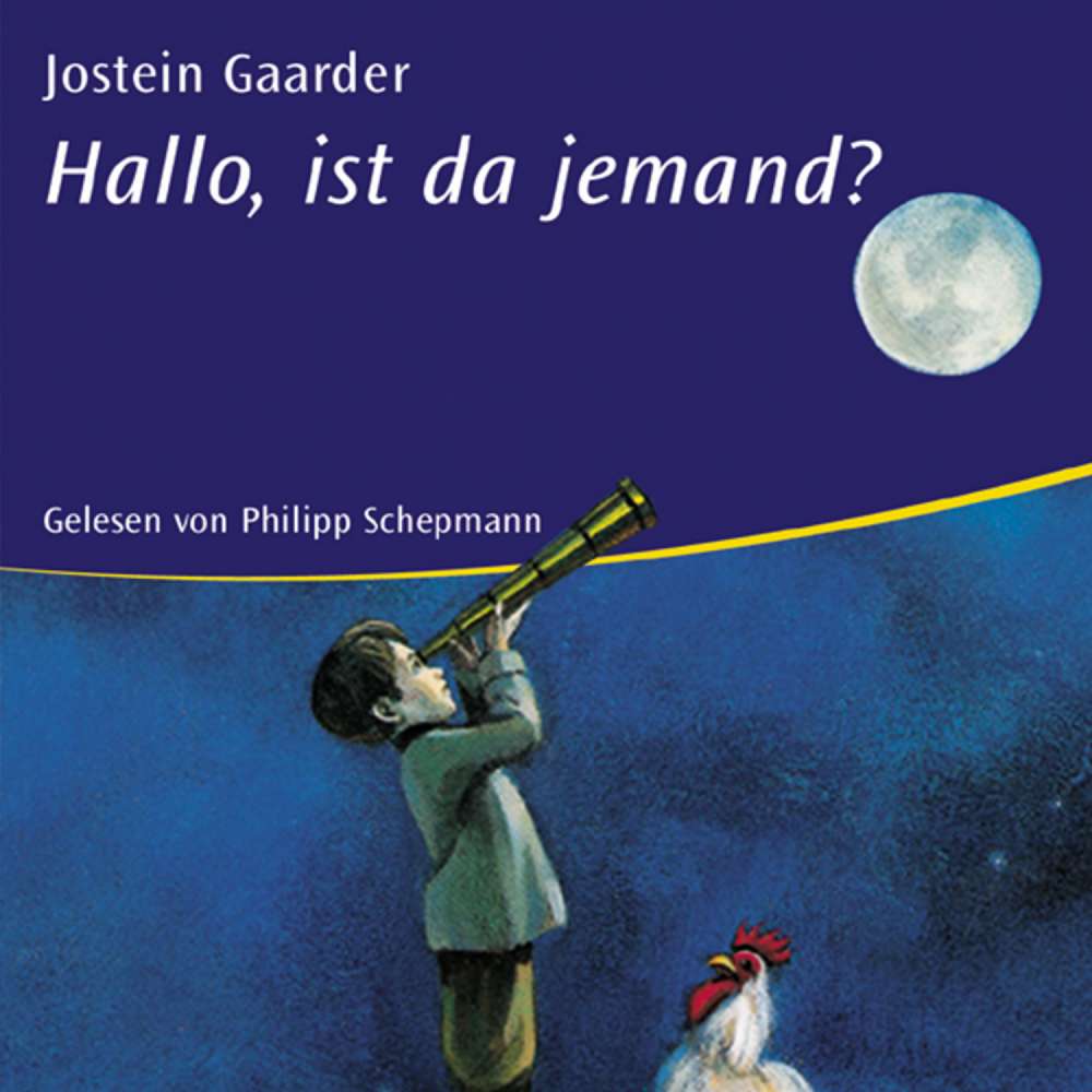 Cover von Jostein Gaarder - Hallo, ist da jemand?