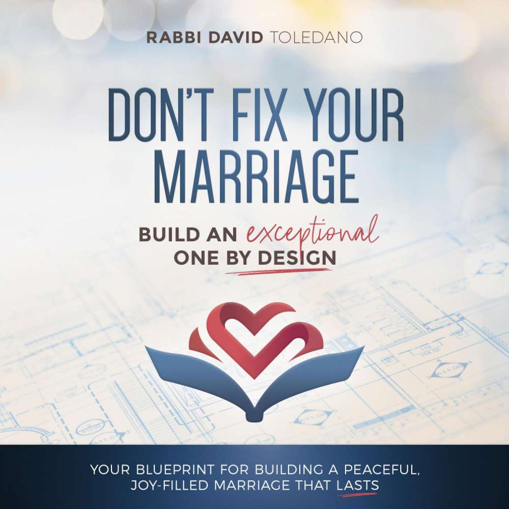 Cover von Rabbi David Toledano - Don't Fix Your Marriage - Build an Exceptional One by Design