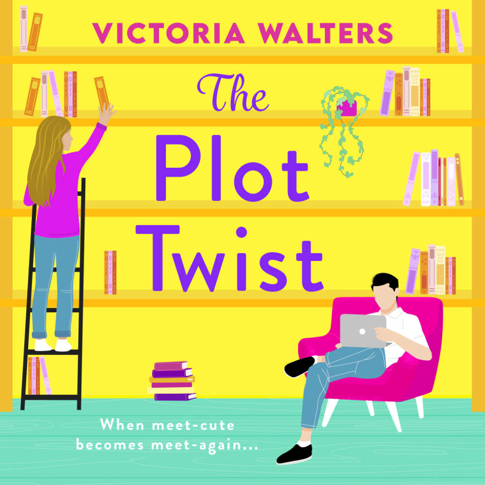 Cover von Victoria Walters - Plot Twist - BookTok Made Me Buy It! The BRAND NEW second-chance romantic comedy from Victoria Walters for 2024