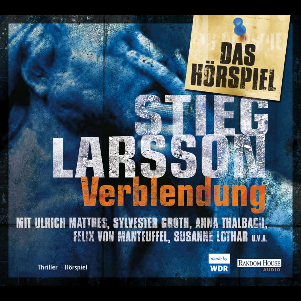 Cover von Stieg Larsson - Millennium - Das Hörspiel - Band 1 - Verblendung