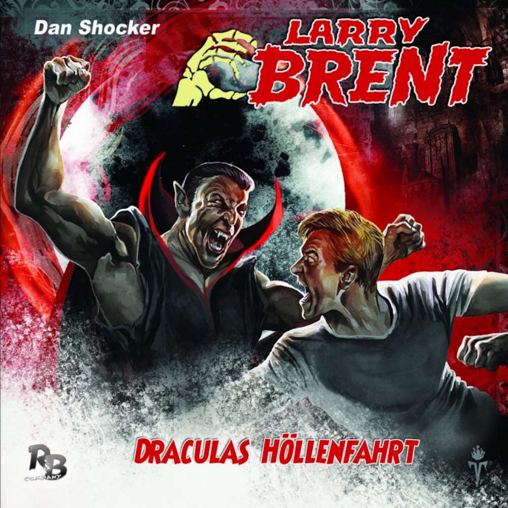 Cover von Larry Brent - Folge 13 - Draculas Höllenfahrt