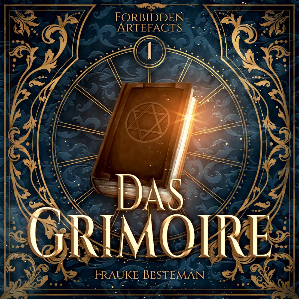 Cover von Frauke Besteman - Forbidden Artefacts - Band 1 - Das Grimoire