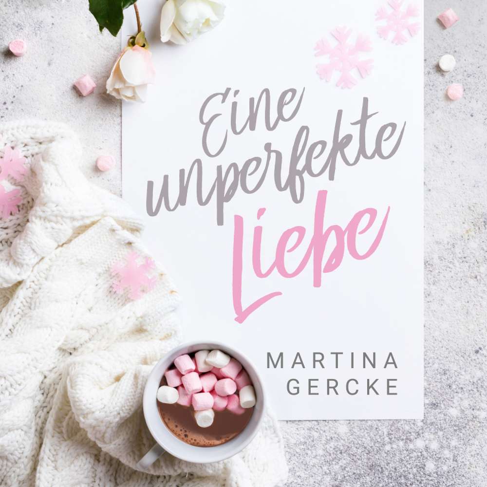 Cover von Martina Gercke - Eine unperfekte Liebe