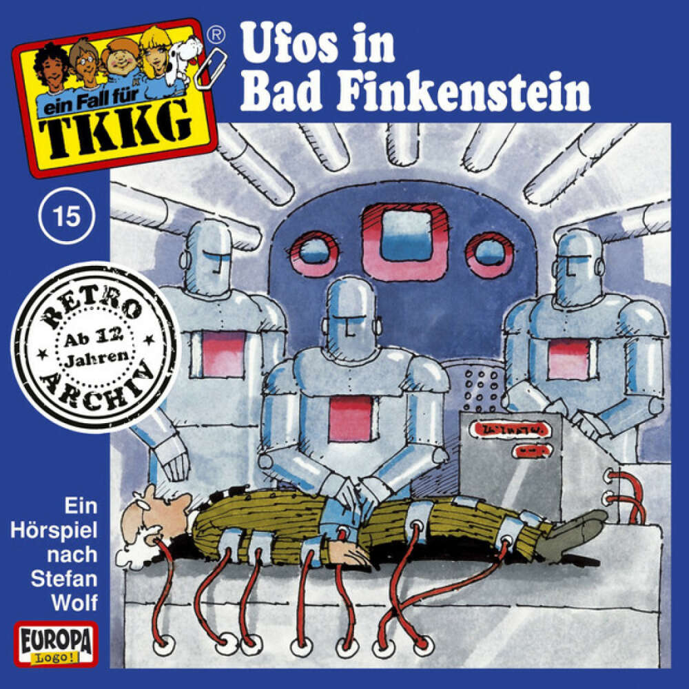 Cover von TKKG Retro-Archiv - 015/Ufos in Bad Finkenstein