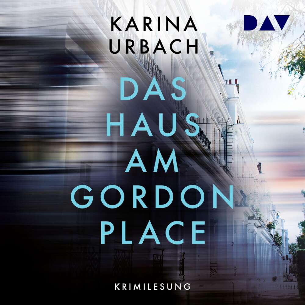 Cover von Karina Urbach - Das Haus am Gordon Place