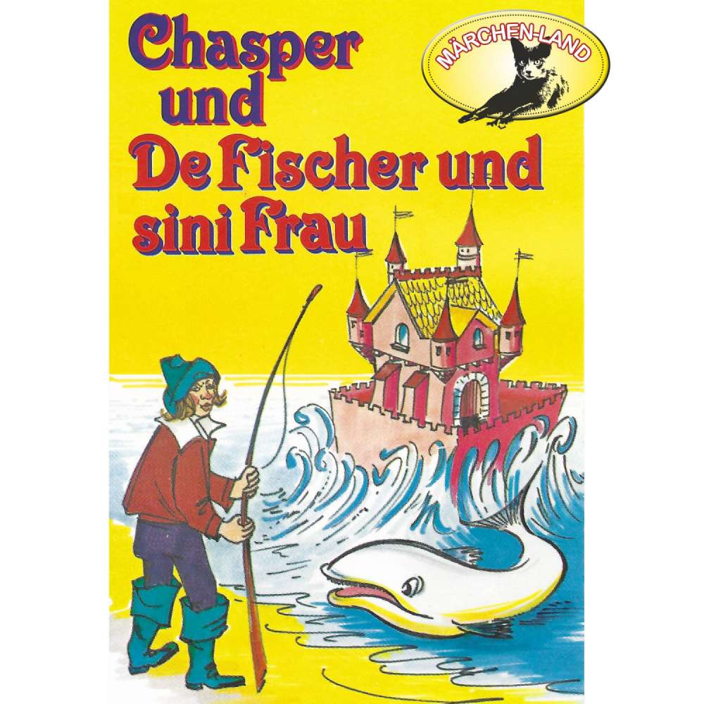 Cover von Rolf Ell - Chasper - Märli nach Gebr. Grimm in Schwizer Dütsch - Chasper bei de Fischer und sini Frau