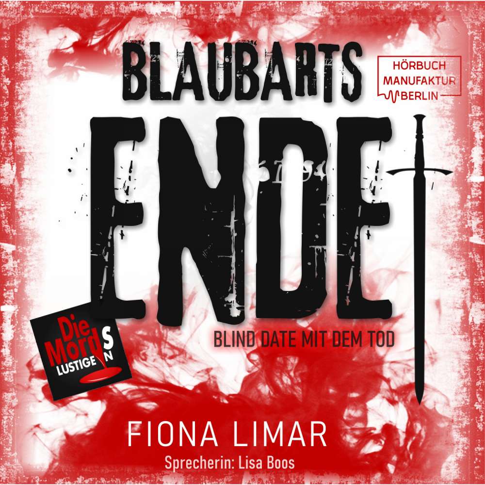 Cover von Fiona Limar - Blind Date mit dem Tod - Band 4 - Blaubarts Ende