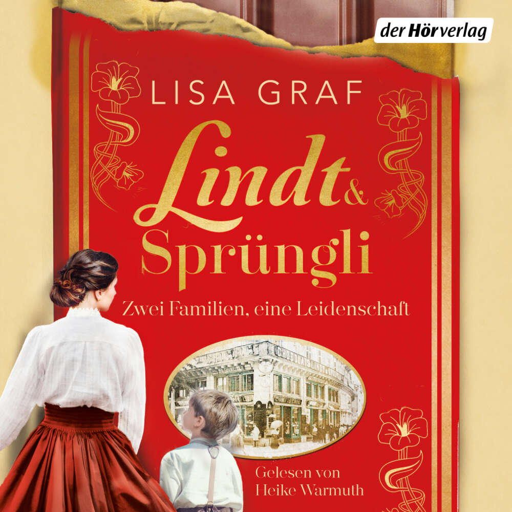 Cover von Lisa Graf - Lindt & Sprüngli-Saga - Zwei Familien, eine Leidenschaft - Band 1 - Lindt & Sprüngli