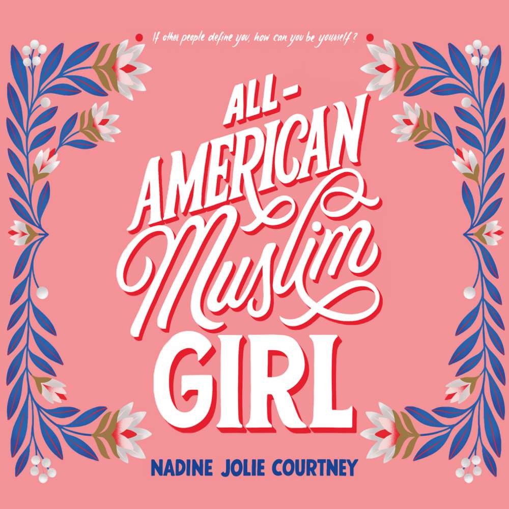 Cover von Nadine Jolie Courtney - All-American Muslim Girl