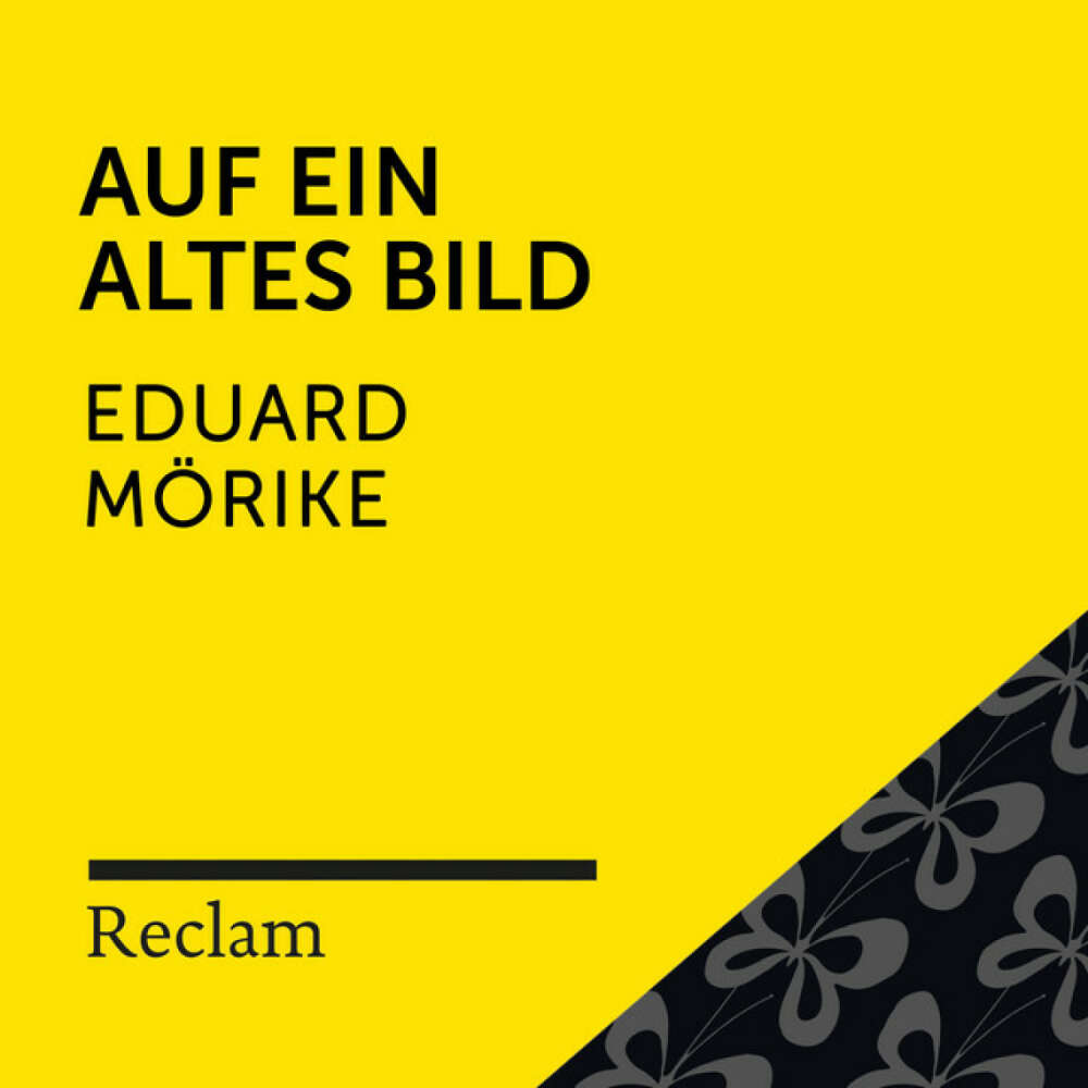 Cover von Reclam Hörbücher - Mörike: Auf ein altes Bild (Reclam Hörbuch)