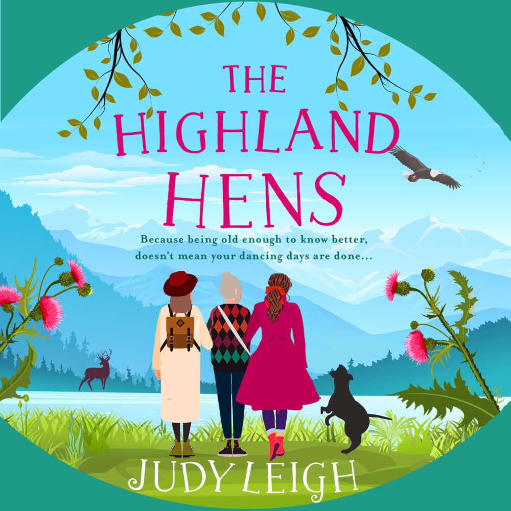 Cover von Judy Leigh - The Highland Hens - The uplifting, feel-good read from MILLION COPY BESTSELLER Judy Leigh