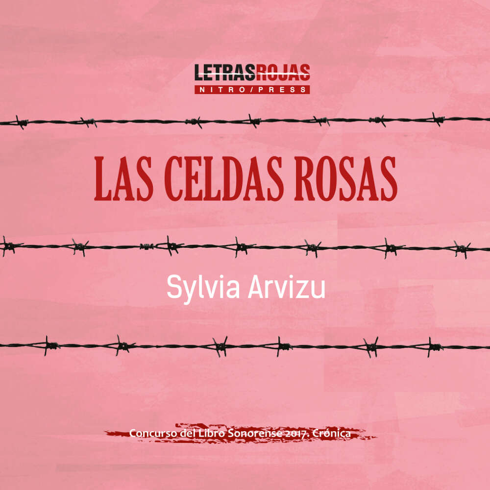 Cover von Sylvia Arvizu - Las celdas rosas