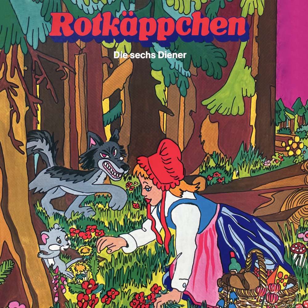 Cover von Gebrüder Grimm - Rotkäppchen / Die sechs Diener