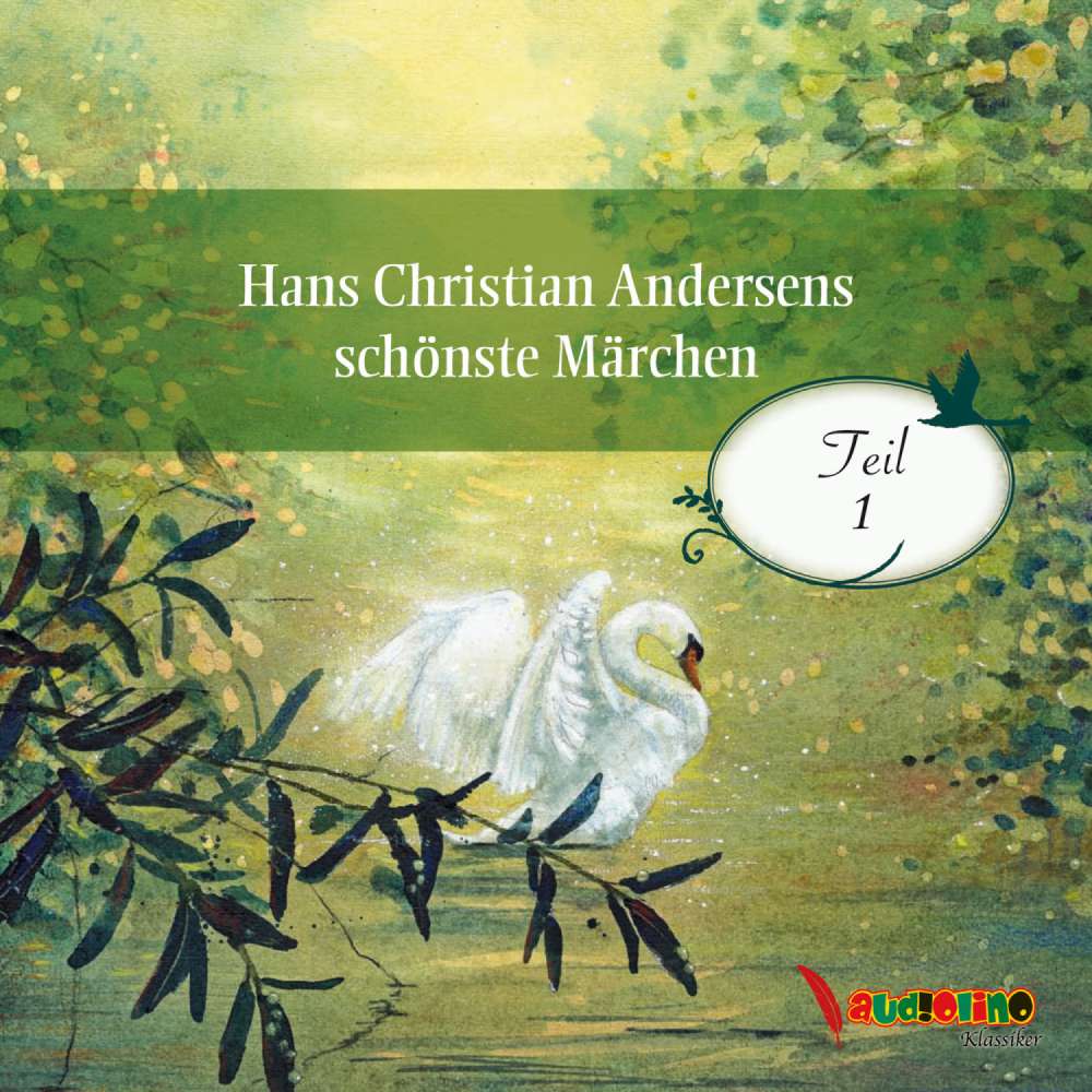 Cover von Hans Christian Andersen - Hans Christian Andersens schönste Märchen - Teil 1