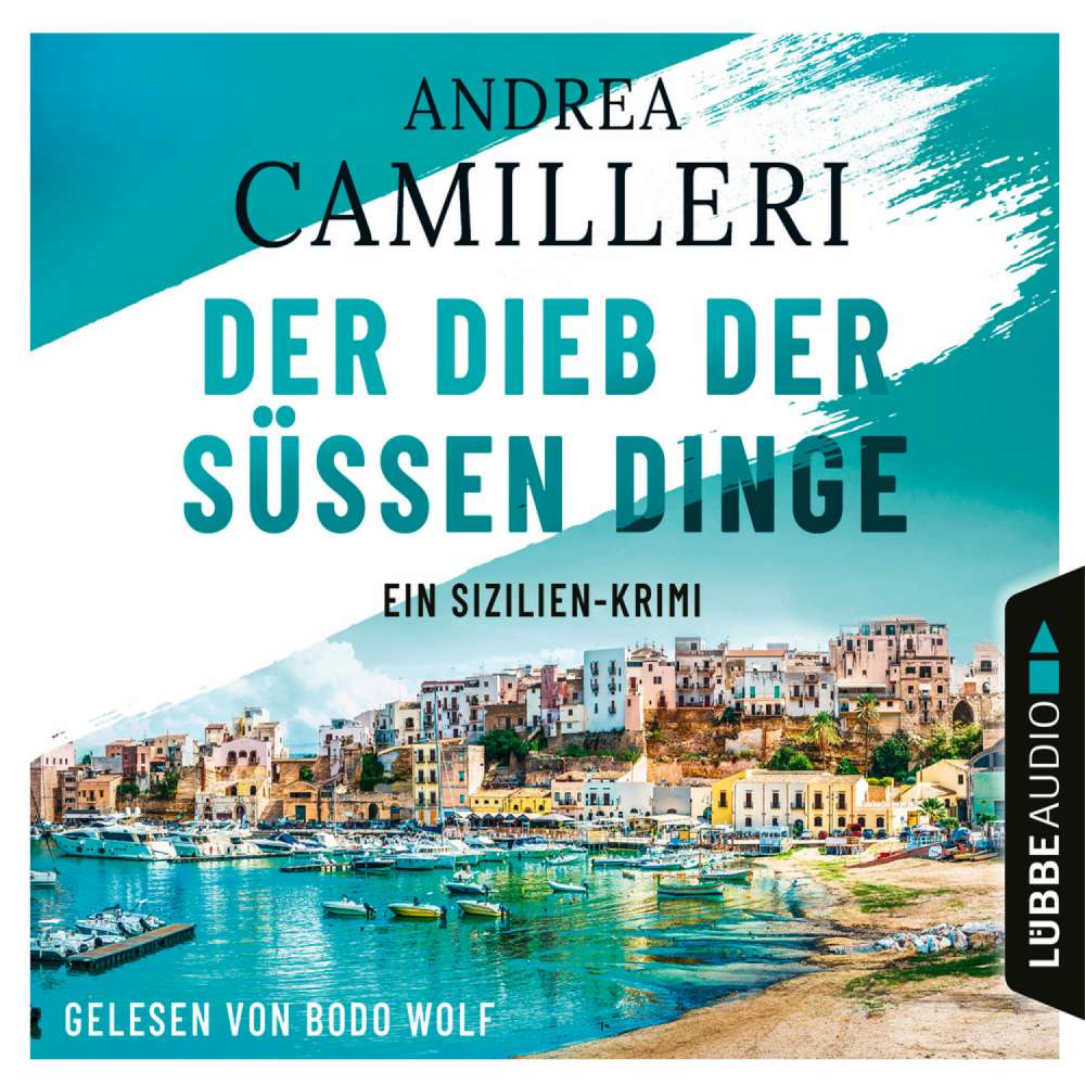 Cover von Andrea Camilleri - Der Dieb der süßen Dinge - Ein Sizilien-Krimi