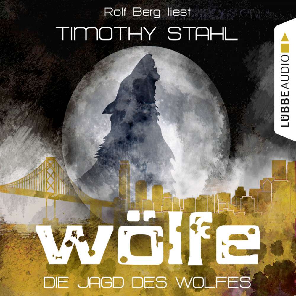 Cover von Timothy Stahl - Wölfe - Folge 3 - Die Jagd des Wolfes