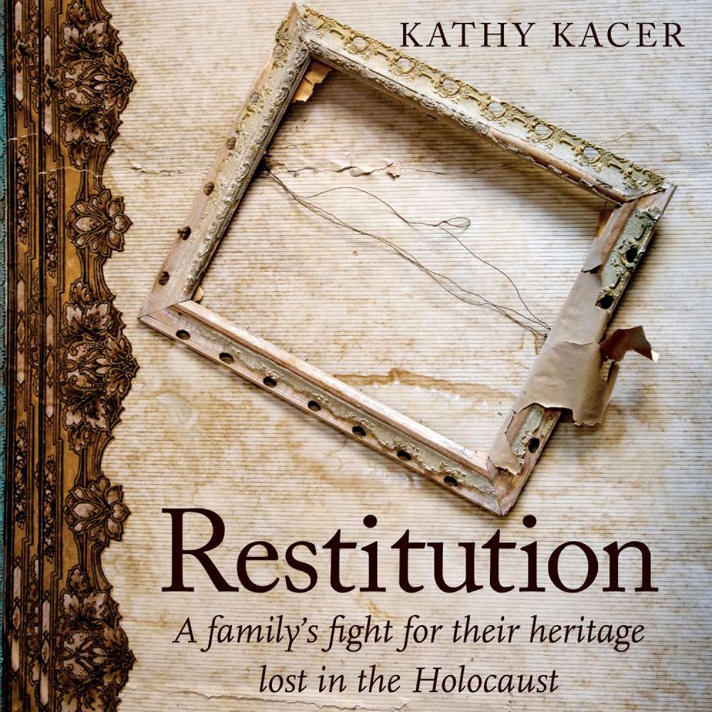 Cover von Kathy Kacer - Restitution - A family's fight for their heritage lost in the Holocaust