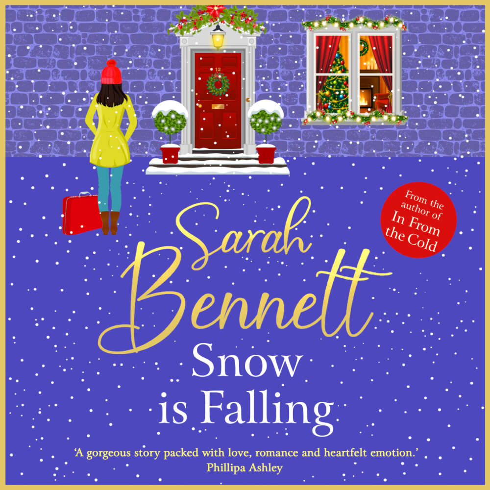 Cover von Sarah Bennett - Juniper Meadows - A BRAND NEW heartwarming festive romance from BESTSELLER Sarah Bennett for Christmas 2024 - Book 4 - Snow is Falling