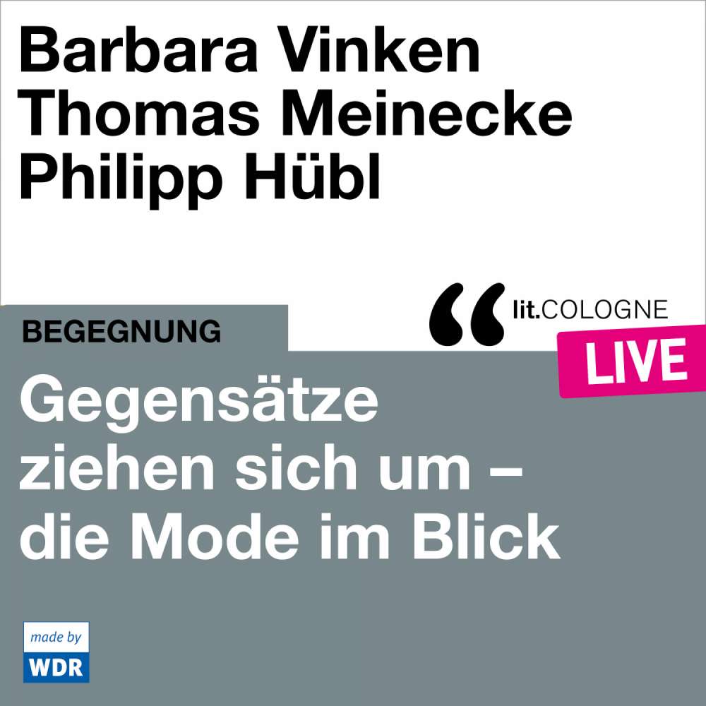 Cover von Barbara Vinken - Gegensätze ziehen sich um - Mode im Blick - lit.COLOGNE live