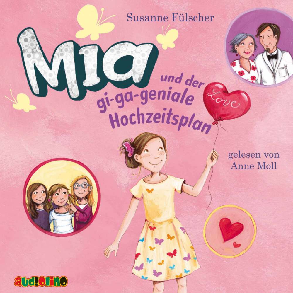 Cover von Susanne Fülscher - Mia 10 - Mia und der gi-ga-geniale Hochzeitsplan