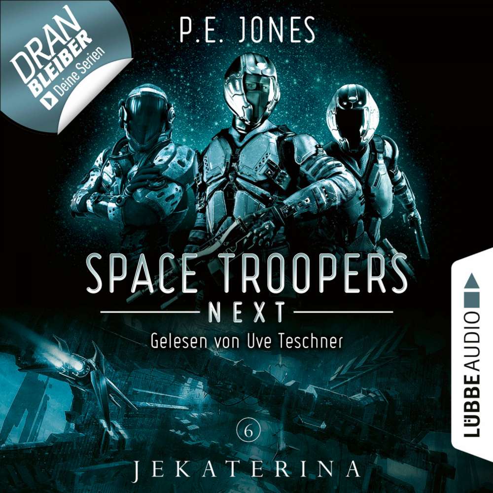 Cover von P. E. Jones - Space Troopers Next - Folge 6 - Jekaterina