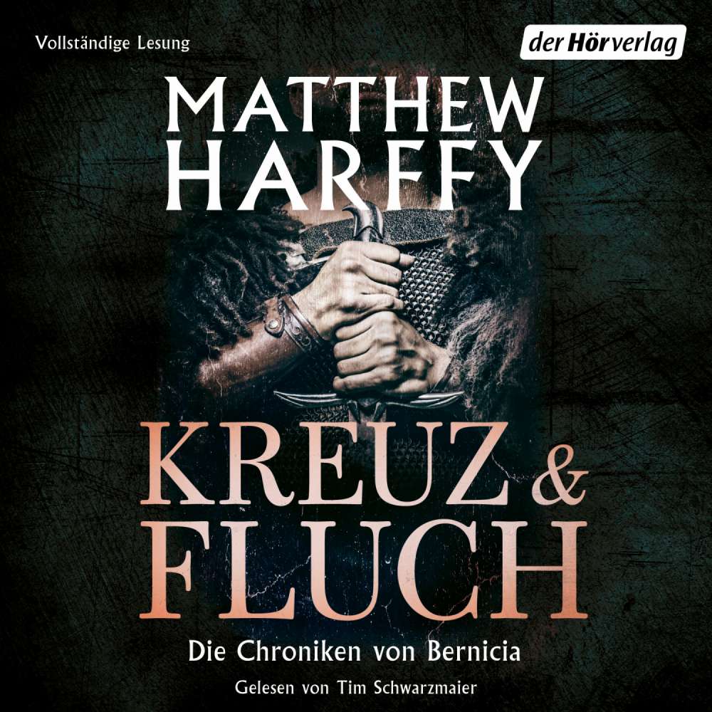 Cover von Matthew Harffy - Die Chroniken von Bernicia - Band 2 - Kreuz und Fluch