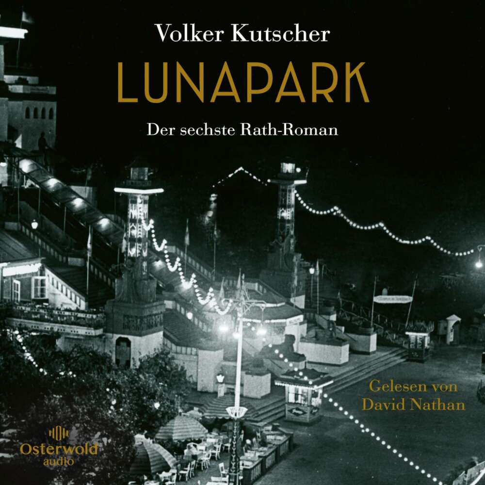 Cover von Volker Kutscher - Die Gereon-Rath-Romane - Band 6 - Lunapark