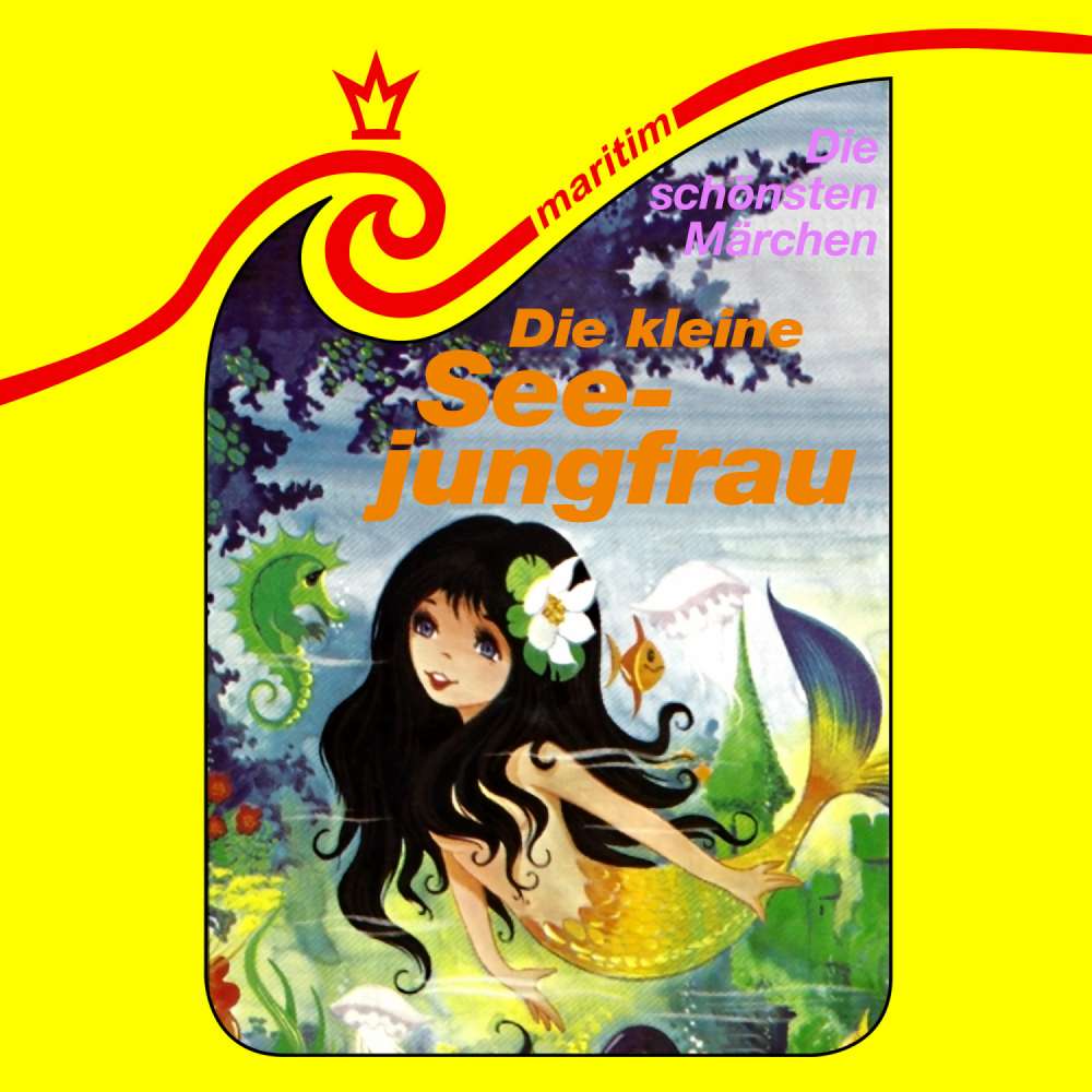Cover von Die schönsten Märchen - Folge 5 - Die kleine Seejungfrau