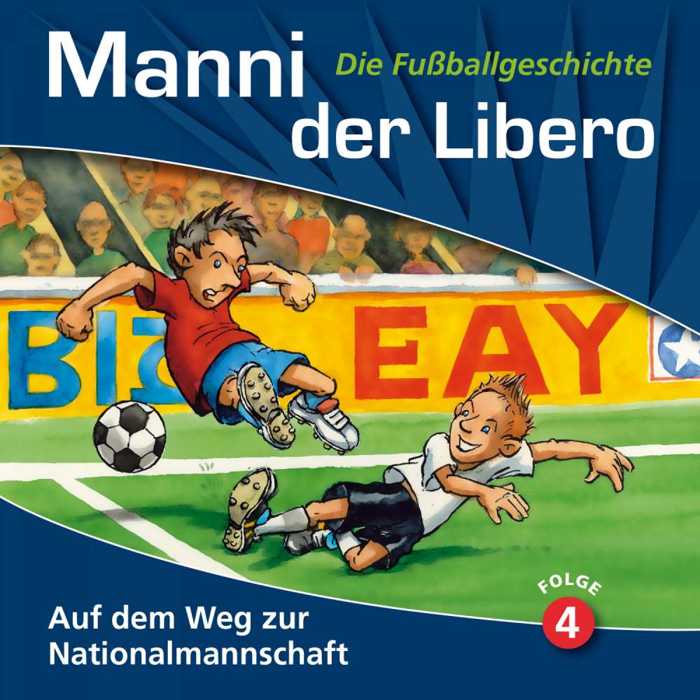 Cover von Manni der Libero - Folge 4 - Auf dem Weg zur Nationalmannschaft