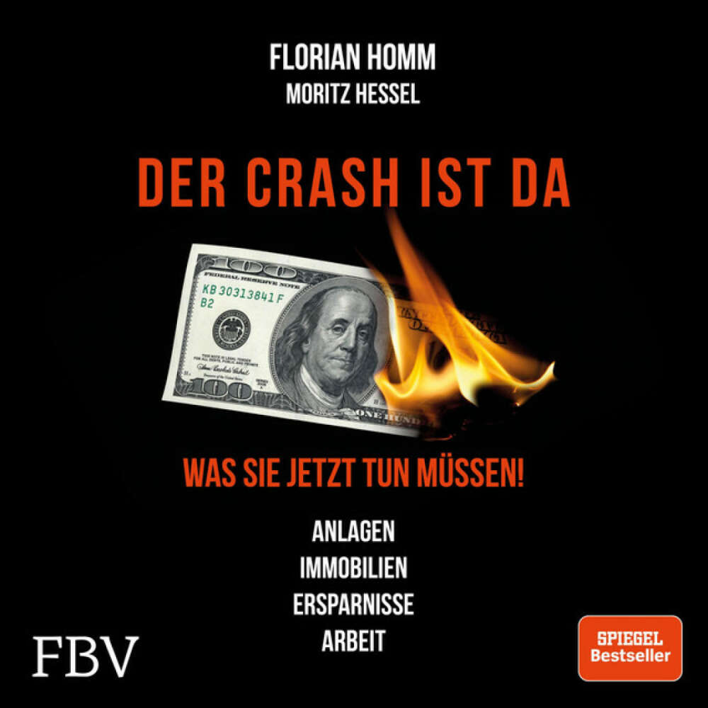 Cover von Florian Homm - Der Crash ist da (Was Sie jetzt tun müssen! Anlagen, Immobilien, Ersparnisse, Arbeit)