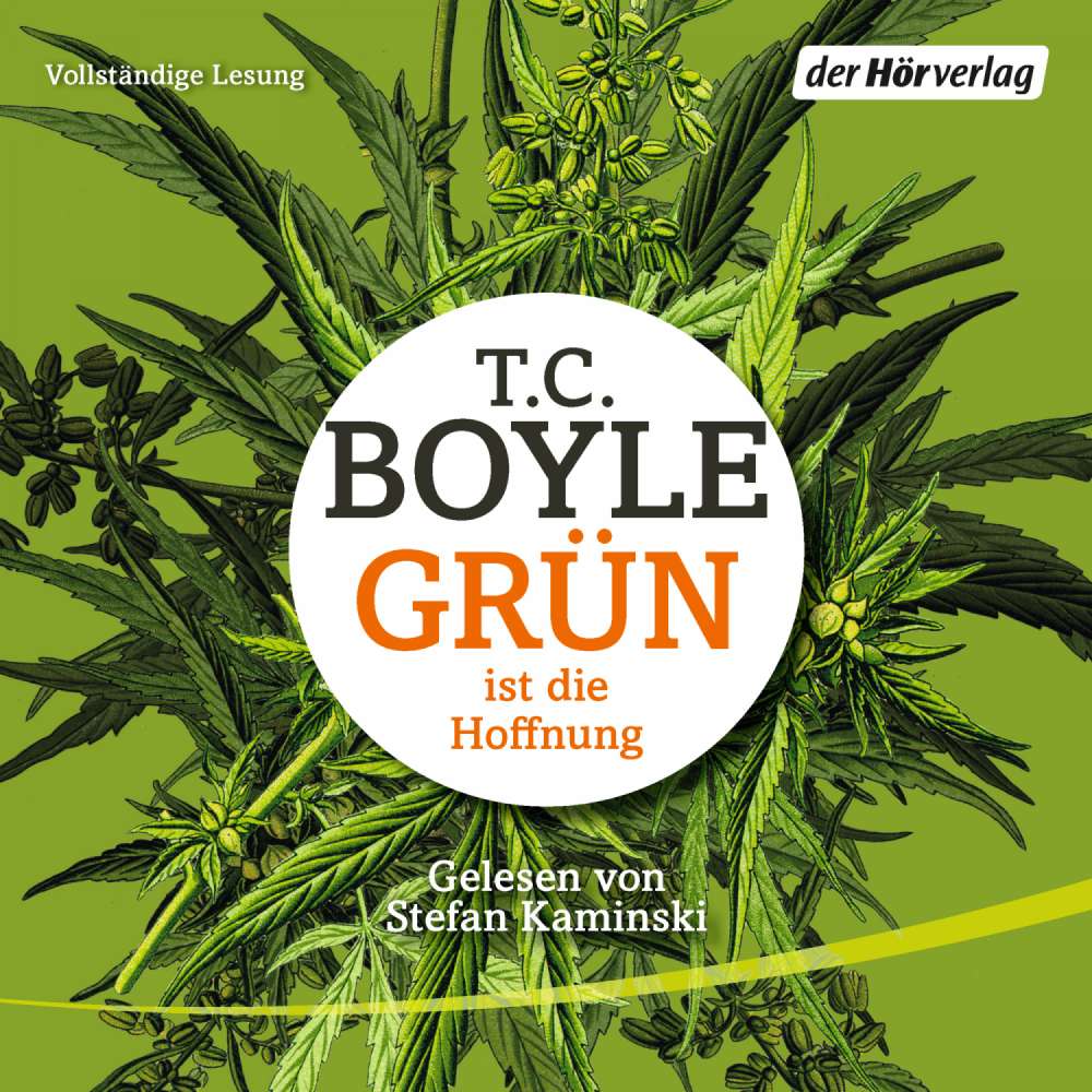 Cover von T.C. Boyle - Grün ist die Hoffnung