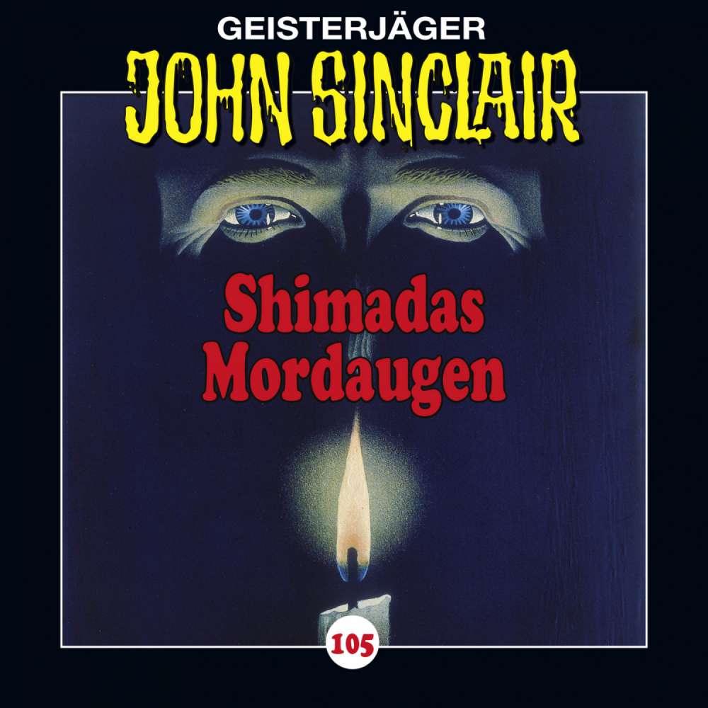 Cover von Jason Dark - John Sinclair - Folge 105 - Shimadas Mordaugen (Teil 1 von 3)