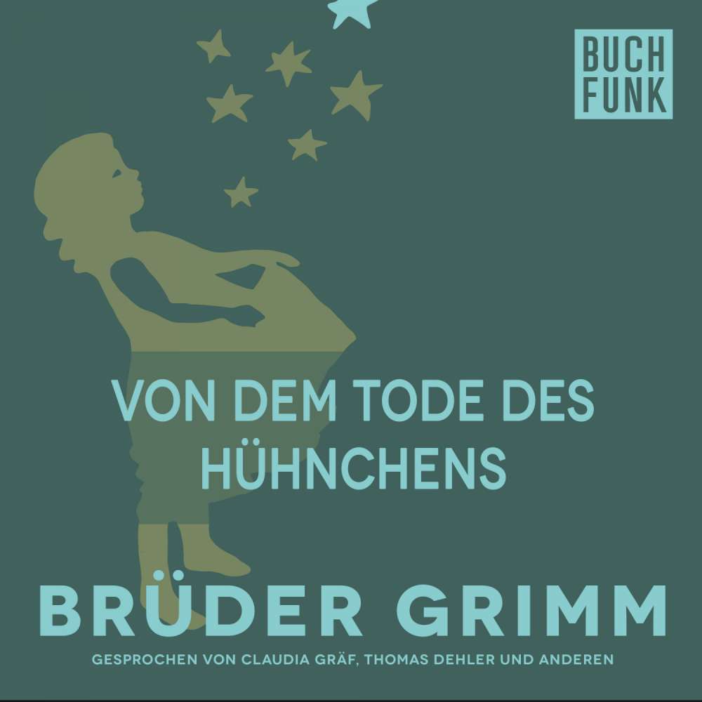 Cover von Brüder Grimm - Von dem Tode des Hühnchens