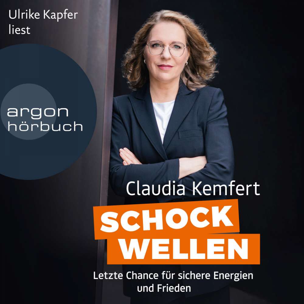 Cover von Claudia Kemfert - Schockwellen - Letzte Chance für sichere Energie und Frieden