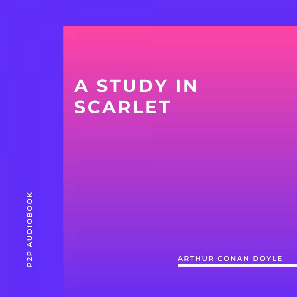 Cover von Arthur Conan Doyle - A Study in Scarlet