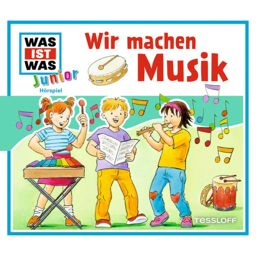 Cover von Was Ist Was Junior - 26: Wir machen Musik