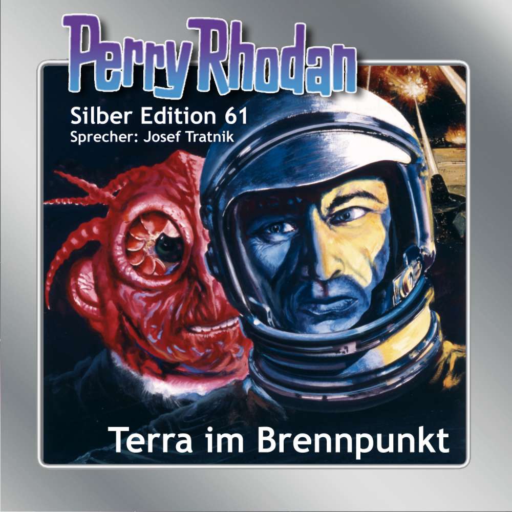 Cover von Clark Darlton - Perry Rhodan - Silber Edition 61 - Terra im Brennpunkt