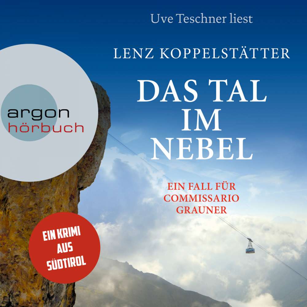 Cover von Lenz Koppelstätter - Commissario Grauner ermittelt - Band 4 - Das Tal im Nebel