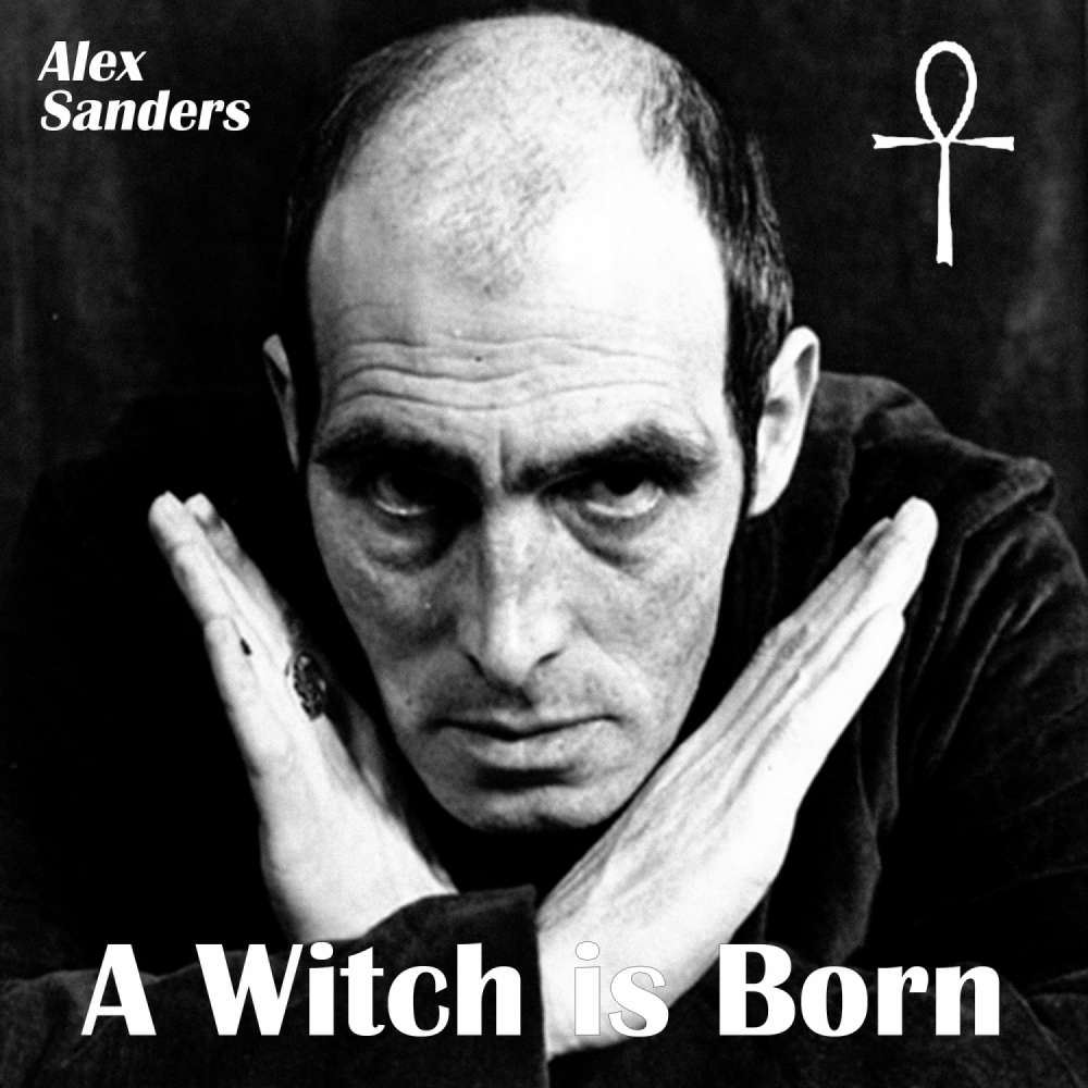 Cover von Alex Sanders - A Witch is Born